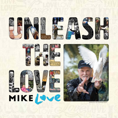 Mike Love Unleash the Love